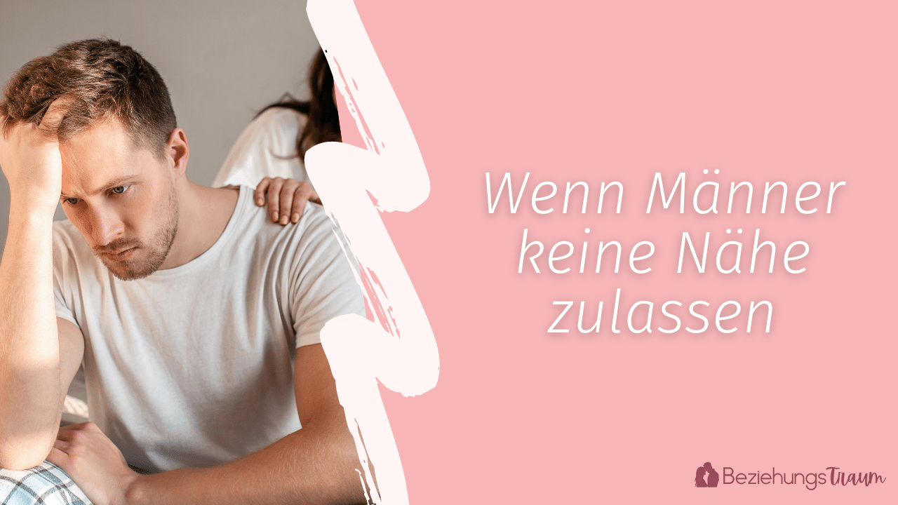 Keine Nähe Zulassen Können Psychologie beziehungstraum.de